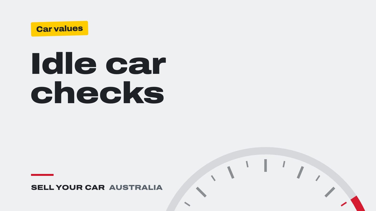 Guide cover: Idle car checks