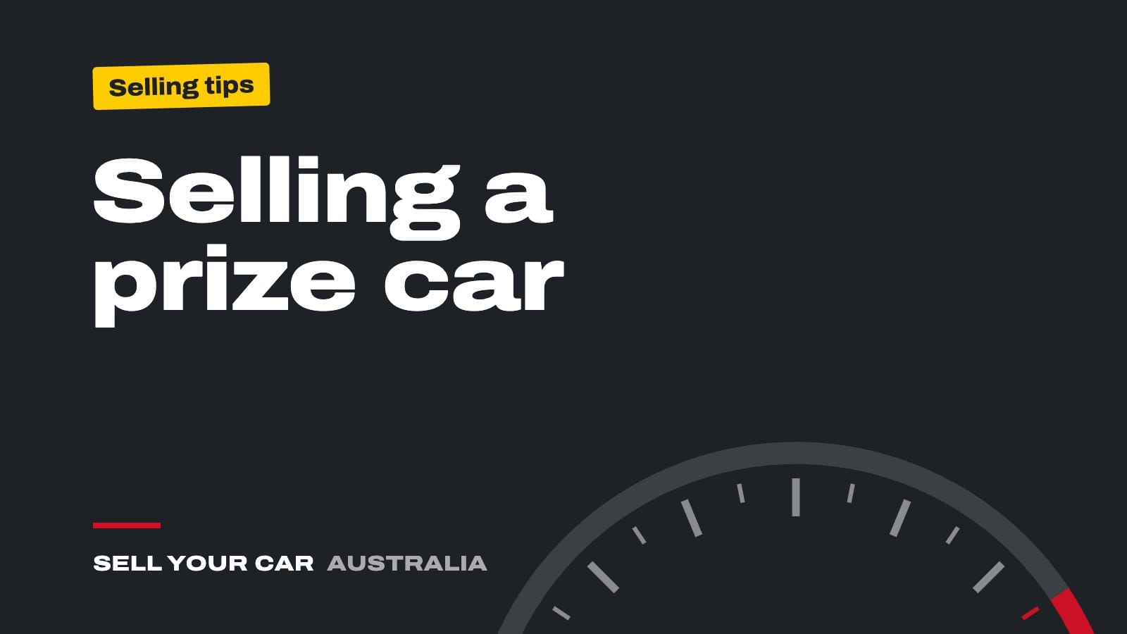 Guide cover: Selling a prize car